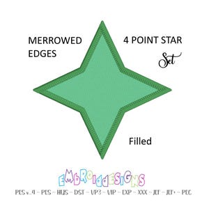 May include: A green 4-point star with merrowed edges. The star is filled in and the text "4 POINT STAR Set" is above the star. The text "MERROWED EDGES" is to the left of the star. The text "Filled" is below the star. The text "EMBROIDESIGNS" is below the filled star. The text "PES v.4 - PES - HUS - DST - VP3 - VIP - EXP - XXX - JEF - JEF+ - PEC" is below the text "EMBROIDESIGNS".