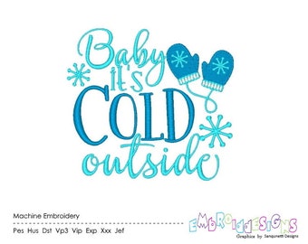 Borduurontwerp Baby It's Cold Outside: winterspreuk (direct downloaden)