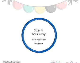May include: White background with a blue circle and text that reads "Size it! Your way!" with "Merrowed Edges" and "Applique" below. A banner of pastel-colored balloons is at the top. The words "Machine Embroidery" are at the bottom.