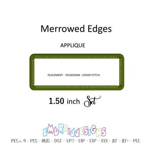 Op de afbeelding: Een applicatieontwerp met een rechthoekige vorm en merrowed randen. Het ontwerp bevat de tekst "Merrowed Edges" en "APPLIQUE". De afmetingen zijn 3,81 cm. De tekst "PLACEMENT - TACKDOWN - COVER STITCH" is ook opgenomen.
