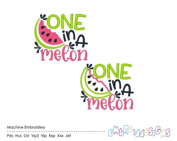 Download Free One In A Melon Machine Embroidery Design Word Art Watermelon Etsy SVG Cut Files