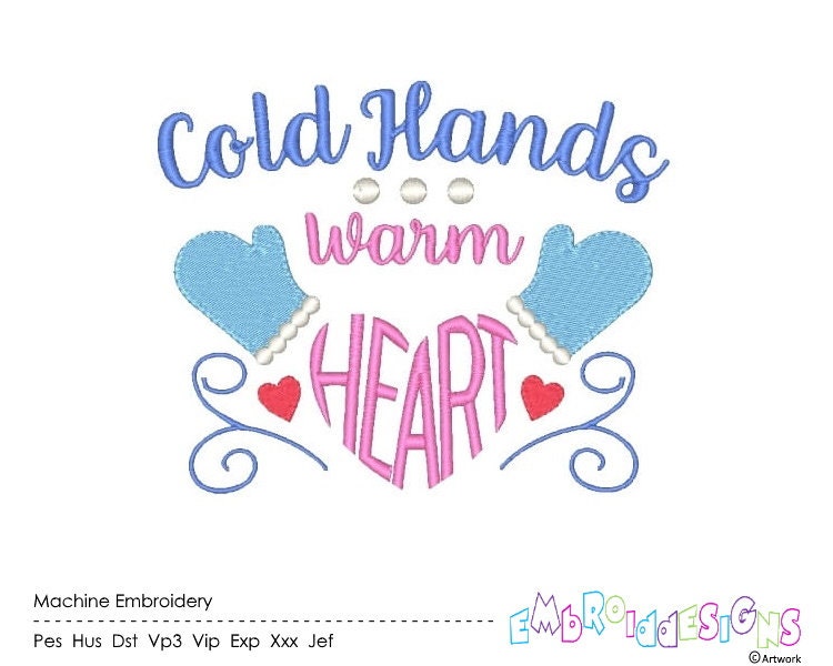Winter Stickdatei Spruch Kalte Hände Warmes Herz Stickmuster Etsy