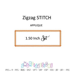 May include: Zigzag stitch applique embroidery design set, 1.50 inches in size. The design is available in PES, HUS, DST, VP3, VIP, EXP, XXX, JEF, and PEC formats.