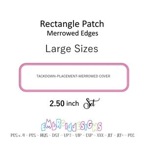 May include: A light pink rectangle patch with merrowed edges, labeled "Rectangle Patch" and "Large Sizes." The patch measures 2.50 inches. Text on the patch reads "TACKDOWN-PLACEMENT-MERROWED COVER."