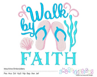 Walk by Faith Machine Embroidery Design Word Art Inspirational Embroidery Designs Beach Instant Download