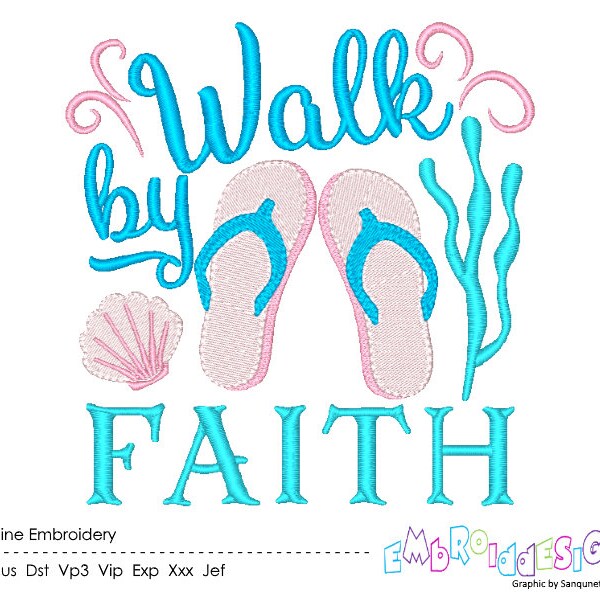 Walk by Faith Machine Embroidery Design Word Art Inspirational Embroidery Designs Beach Instant Download