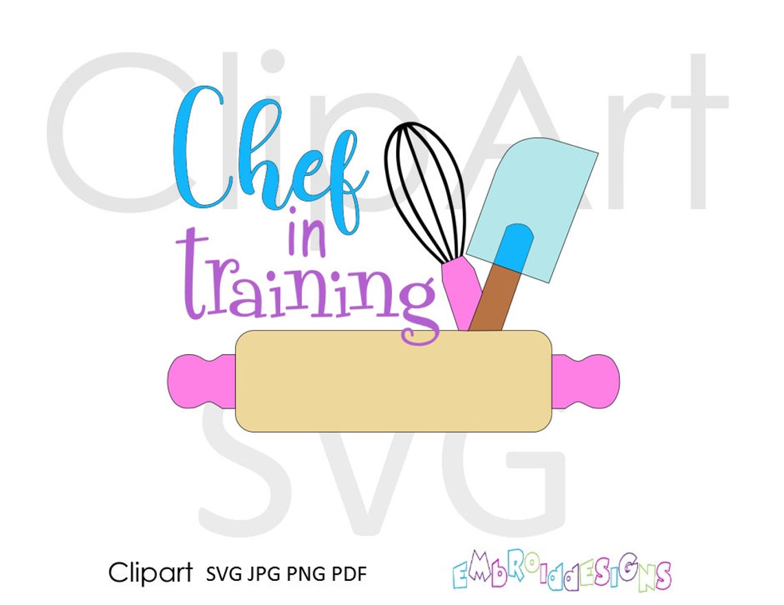 Chef in Training SVG File: Kitchen Clip Art (digital Download) - Etsy