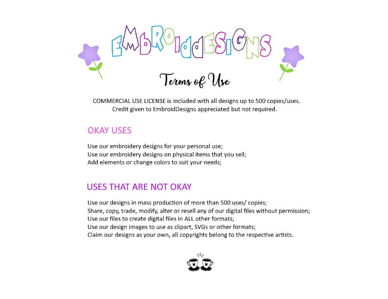 Puede incluir: T&eacute;rminos de uso para dise&ntilde;os de bordado. Se incluye una licencia de uso comercial con todos los dise&ntilde;os hasta 500 copias. Se agradece el cr&eacute;dito a EmbroidDesigns, pero no es obligatorio. Usos permitidos: Utilice nuestros dise&ntilde;os de bordado para su uso personal. Utilice nuestros dise&ntilde;os de bordado en art&iacute;culos f&iacute;sicos que venda. A&ntilde;ada elementos o cambie los colores para satisfacer sus necesidades. Usos no permitidos: Utilice nuestros dise&ntilde;os en la producci&oacute;n en masa de m&aacute;s de 500 usos/copias. Comparta, copie, intercambie, modifique, altere o venda cualquiera de nuestros archivos digitales sin permiso. Utilice nuestros archivos para crear archivos digitales en todos los dem&aacute;s formatos. Utilice nuestras im&aacute;genes de dise&ntilde;o para usarlas como clipart, SVG u otros formatos. No reclame nuestros dise&ntilde;os como propios, todos los derechos de autor pertenecen a los artistas respectivos.