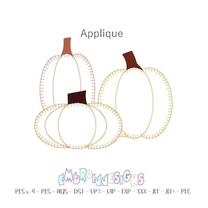 May include: An embroidery applique design featuring three pumpkins with gold-colored stitched outlines and brown stems. The word Applique is printed at the top, and the text EMBROIDERYDESIGNS with file formats PES, HUS, DST, VP3, VIP, EXP, XXX, JEF, JEF+, PEC is at the bottom.