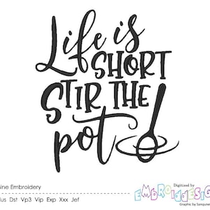 Kitchen Machine Embroidery Design Stir the Pot Funny Kitchen Saying