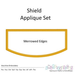 May include: A gold shield applique set with merrowed edges. The set includes embroidery files in the following formats: PES, HUS, DST, VP3, VIP, EXP, XXX, JEF, JEF+, and PEC.