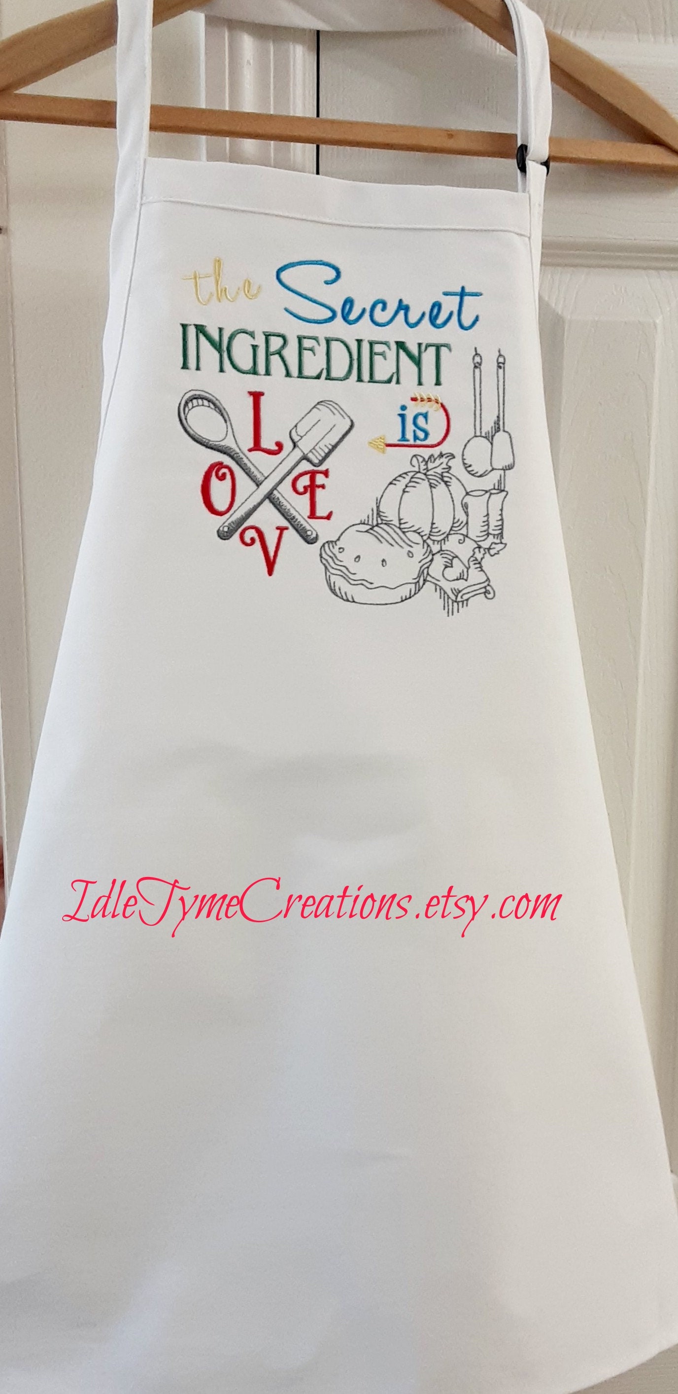 Embroidered Aprons The Secret Ingredient Is Love Kitchen Etsy