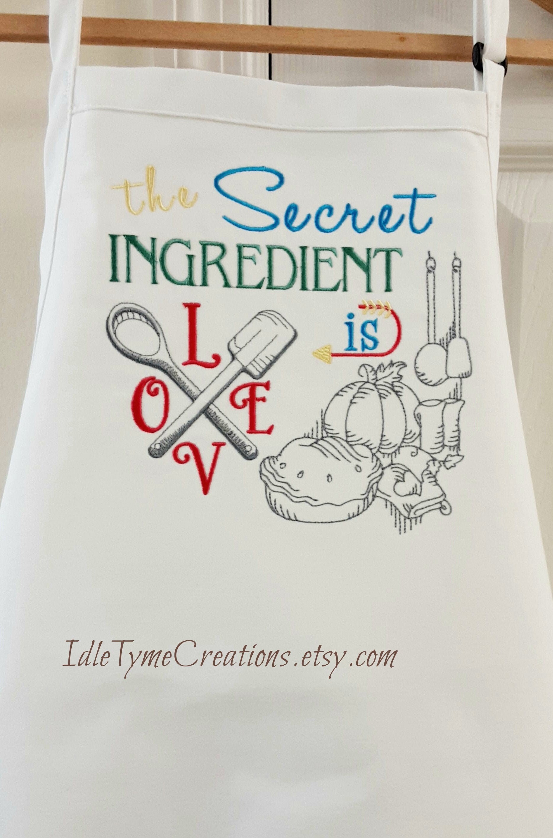 Embroidered Aprons The Secret Ingredient Is Love Kitchen Etsy