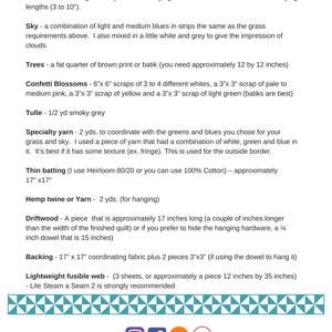 May include: A list of requirements for making an art quilt, including fabric types, colors, and measurements in inches. The list includes items like grass, sky, trees, confetti blossoms, tulle, specialty yarn, thin batting, hemp twine or yarn, driftwood, backing, and lightweight fusible web. The list also includes the artist's name and website.