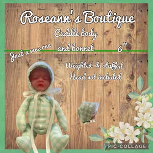 6” cuddle body with bonnet to match