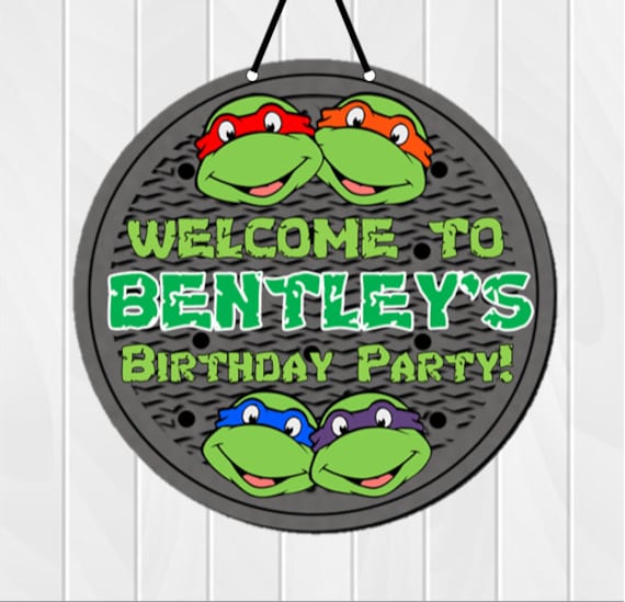 Ninja Turtle Door Sign Teenage Mutant Ninja Turtles Birthday Etsy