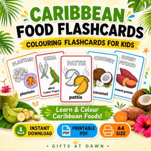 May include: A colorful educational poster featuring Caribbean food flashcards for kids. The flashcards include illustrations of plantain, okra, pattie, coconut, and sweet potato. The poster also includes the text "Learn & Colour Caribbean Foods!" and "Instant Download".