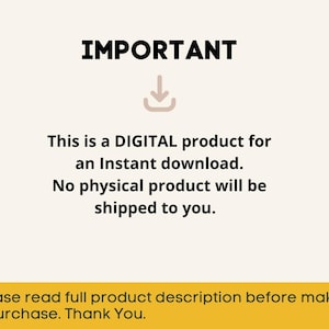 May include: Cream-colored graphic with the word "IMPORTANT" in bold black letters. Below, text states this is a digital product for instant download, with no physical product shipped. A yellow banner at the bottom asks to read the full product description.