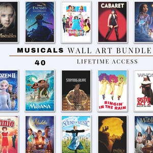 May include: A bundle of framed musical film posters, including "Les Misérables," "Encanto," "Hairspray," and "Cabaret." The text "MUSICALS WALL ART BUNDLE" and "40 LIFETIME ACCESS" are displayed. The posters are rectangular and vary in colour.