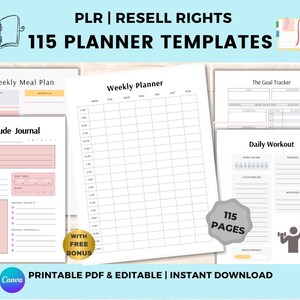 May include: A set of 115 printable planner templates in PDF format. The templates include a weekly meal plan, a weekly planner, a gratitude journal, a goal tracker, and a daily workout planner. The templates are designed to be used with Canva and are available for instant download.