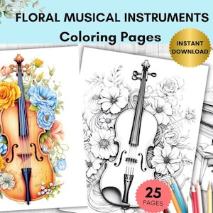 Puede incluir: Páginas para colorear digitales con diseños florales e instrumentos musicales. Las páginas incluyen un violín con flores coloridas y un violín en blanco y negro con flores. El texto dice "Floral Musical Instruments Coloring Pages" y "Instant Download".