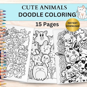 Cute Animals Doodle Coloring, 15 Printable Pages, Coloring Pages for Children Teens Adults, Art Activities, Summer Fun, Instant Download