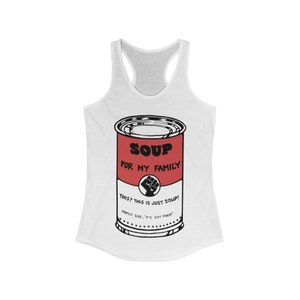 Soup For My Family (color) - Tank Top