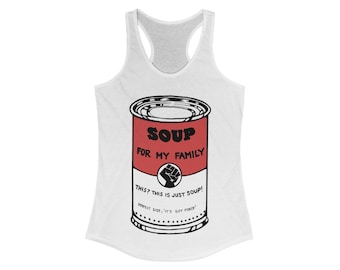 Soup For My Family (color) - Tank Top