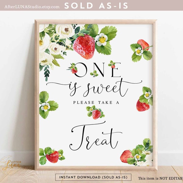 Strawberry ONE is Sweet Favor Sign Berry Sweet First Birthday Decor Decoration Farm Market Signs Birthday Printable Instant Download 236K1