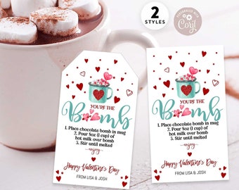 EDITABLE Valentine Hot Chocolate Bomb Tag Hot Cocoa Bomb Tag You're The Bomb Printable Hang Tag Template Instant Download Template 137 (3)