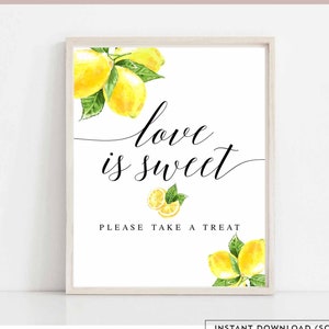 O amor digital é doce, por favor, tome um sinal de tratamento para impressão cítrico limão simples elegante decoração de chá de panela download instantâneo 290