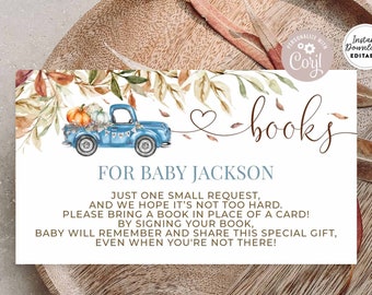 Editable Fall Pumpkin Truck Baby Shower Personalized Book Request Insert Bring A Book Instead of Card Shower Insert Template Editable 1261V1