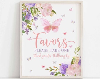 Puede incluir: Un cartel imprimible con una mariposa rosa y flores moradas. El cartel dice "Favors Please Take One thank you for Fluttering by".