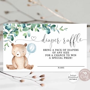 May include: A printable diaper raffle ticket with a cute cartoon bear holding a blue balloon. The ticket has a green leafy border and the text "diaper raffle" in a cursive font. The text reads "Bring a pack of diapers of any size for a chance to win a special prize!" and "Name".