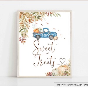 Fall Blue Pumpkin Truck Sweet Treats Sign Baby Shower Sprinkle Boy Birthday Favors Sign Drive Through Sign Instant Download 1261V1