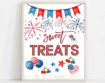 May include: Printable sign with red, white, and blue stars, fireworks, and bunting. The sign says "Sweet Treats" in red letters with a white outline.