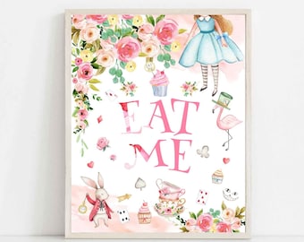 Eat Me Sign Alice In Wonderland Onederland Birthday Sweets and Treats Sign Party Decoration Decor Printable Instant Download 789