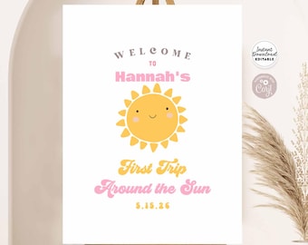 Pink Sunshine Geburtstag Willkommensschild: Erste Reise um die Sonne (editierbare Vorlage) 948K2