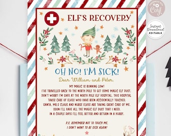 May include: A printable Christmas elf recovery note with a red and white striped background. The note features a cartoon elf with a red hat and a candy cane. The text reads "Elf's Recovery" and "Oh No! I'm Sick!" with a message from the elf to William and Peter. The note is editable and can be personalized with names and messages.