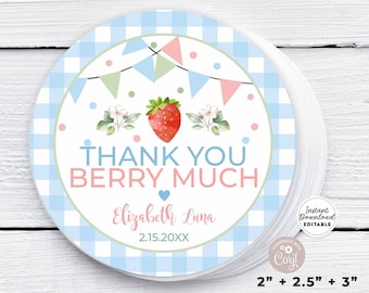 Editable Strawberry Thank You Berry Much Tag Round Tag Sticker Label Printable Birthday Baby Shower Tag Template Instant Download 1485