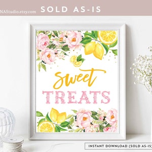 May include: Printable sign with a white background, pink and yellow floral design, and the text "Sweet Treats" in gold and pink lettering. The sign is framed in white.