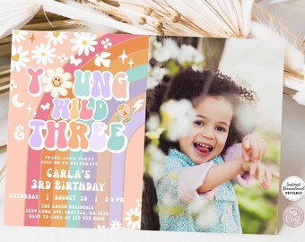 May include: A colorful birthday invitation with a rainbow, flowers, and a smiling face. The text reads "Young Wild & Three" and includes details for Carla's 3rd birthday party.