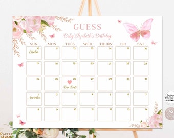 May include: A printable baby shower game sign with a pink floral design and butterflies. The sign says "Guess Baby Elizabeth's Birthday" and has a calendar with a pink heart marking the due date.