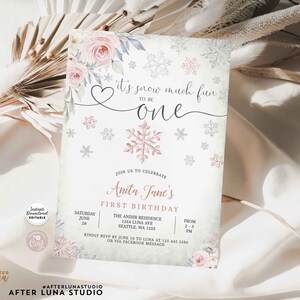May include: A printable invitation for a first birthday party with a winter theme. The invitation features a pink and white snowflake design with the text "It's snow much fun to be one".