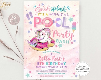 May include: A pink and blue birthday invitation featuring a unicorn floating on a donut pool float. The invitation reads "Splish Splash It's a Magical Pool Party Bash" and "Bella Rose's 5th Birthday".