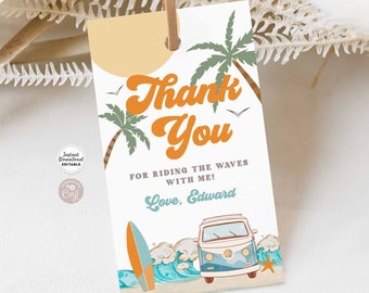 May include: A printable thank you tag with a retro beach theme. The tag features a colorful illustration of a vintage van, palm trees, a surfboard, and ocean waves. The text reads "Thank You" in a retro font and "For riding the waves with me! Love, Edward".
