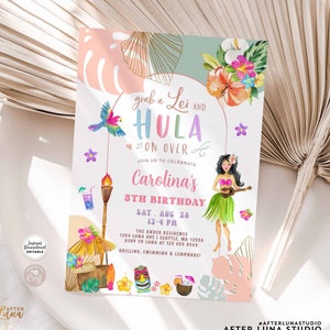 May include: A colorful invitation for a luau themed 5th birthday party. The invitation features a hula girl, a tropical bird, and a lei. The text on the invitation reads "Grab a Lei and Hula on Over" and "Carolina's 5th Birthday".