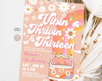 May include: A pink and orange invitation with a rainbow and a flower-covered van. The text reads "Vibin' Thrivin' & Thirteen" and "Melissa's 13th Birthday".