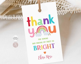 May include: Rainbow thank you tag with the text "Thank you for coming and making my party so bright" and the name "Elisa Rose".