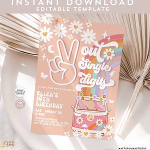 Editable Rainbow Peace Out Single Digits Groovy 10th Birthday Pink Van Invite Daisy Hippie Birthday Invitation Instant Download 633K1 (10-4)